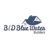 B&D Blue Water Builders LLC logo