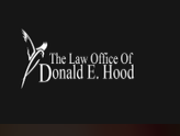 Photos by Hood Donald #1 At The Law Offices of Donald E. Hood, PLLC, experienced attorneys provide the highest-quality legal services for a reasonable 