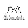 O&M Construction, Inc logo