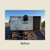 Package Unit Replacement Before & After