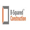 B-squared Construction Inc logo