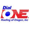 Dial One Roofing of Oregon Inc. logo