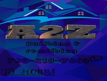 Photos by A2Z Building & Remolding Services #1
