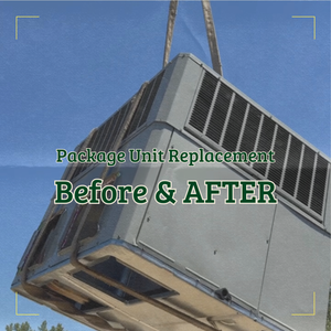 Package Unit Replacement Before & After
