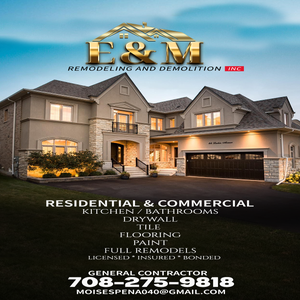 E&M Remodeling & Demolition Inc