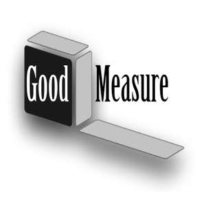 Good Measure