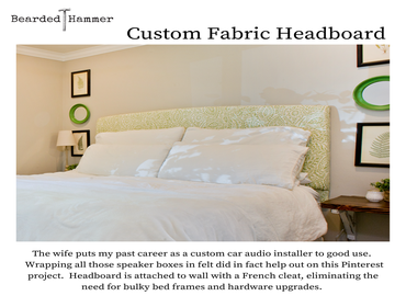Custom fabric-covered headboard for my wife