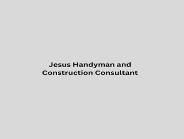 Photos by Jesus Handyman and Construction Consultant #1