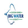 Big Water Custom Homes & Realty Inc logo