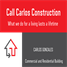 Call Carlos Construction logo