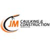 Jm Caulking & Construction Services LLC logo
