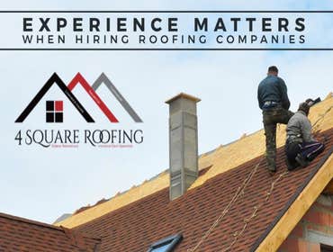 Experience matters when hiring roofing companies | 4 Square Roofing