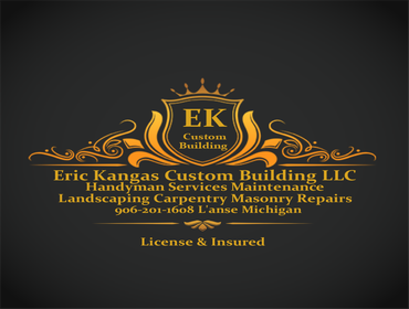Photos by Eric's Custom Carpentry Masonry Landscaping Maintenance Repairs and Handyman Services #1 Covering all the Upper Peninsula EK Custom Builders