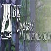 BK Cypress Log Homes WNC Our main goal at BK Cypress Log Homes WNC is, and always will be to provide complete customer satisfaction on every project we
