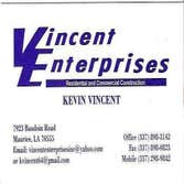 Vincent Enterprises Vincent Enterprises has been servicing the public with the highest-quality of craftsmanship for over a decade, and our number one 