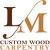 LM Custom Wood Carpentry LLC logo