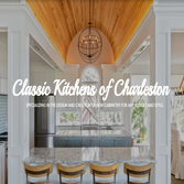 Classic Kitchens of Charleston