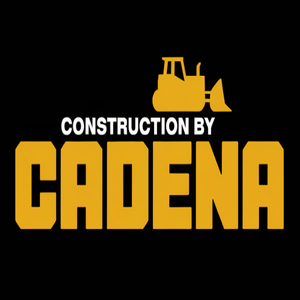 Construction by Cadena LLC