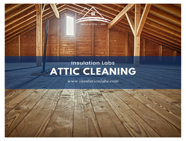 Attic Insulation | Cleaning & Sanitation | Los Angeles | Van Nuys | Insulation Labs
