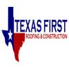 Texas First Roofing & Construction logo