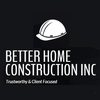 Better Home Construction Inc logo