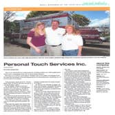 Personal Touch Services Inc Project We just won the 2013 Small Business of the Year for Chesapeake because of the great work we have done for the last 