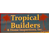 Tropical Builders and Home Inspections Inc logo
