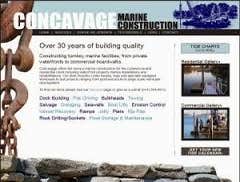 Concavage Marine Construction We apply the same principles in residential construction that we do in large-scale commercial, so marine structures are b