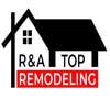 R&a Top Remodeling LLC logo