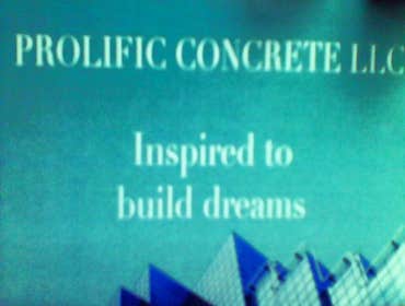 Photos by Prolific Conrete LLC #1