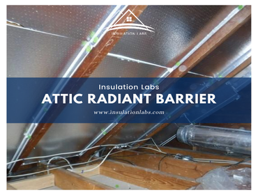 Attic Radiant Barrier Installation