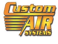 Custom Air Systems Whether it's a system repair or a complete system upgrade, we can help. We are state licensed and insured for your protection. To he