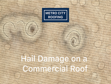 Hail Damage on a Commercial Flat Roof