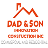 Dad & Son Innovation Construction Inc logo